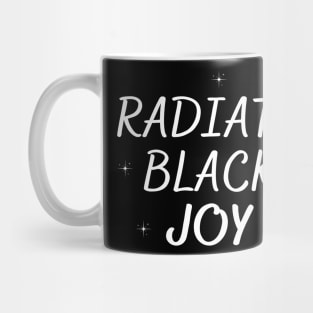 Radiate Black Joy, African American Black History T-Shirt Mug